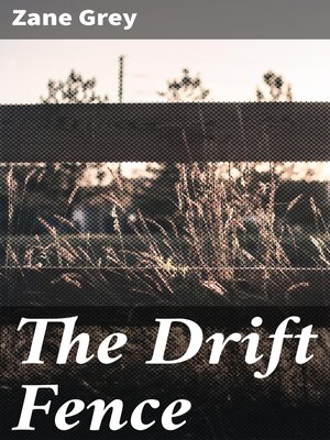 cover image of The Drift Fence